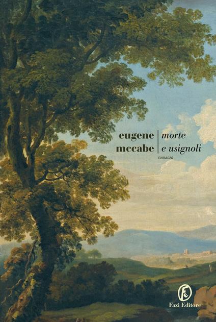 Morte e usignoli - Eugene McCabe,Chiara Vatteroni - ebook
