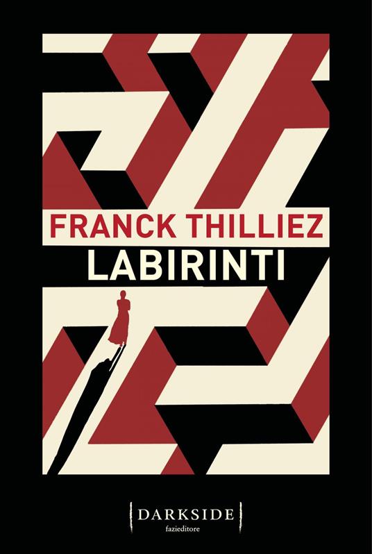 Labirinti - Franck Thilliez,Federica Angelini - ebook