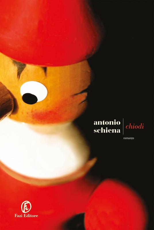 Chiodi - Antonio Schiena - copertina