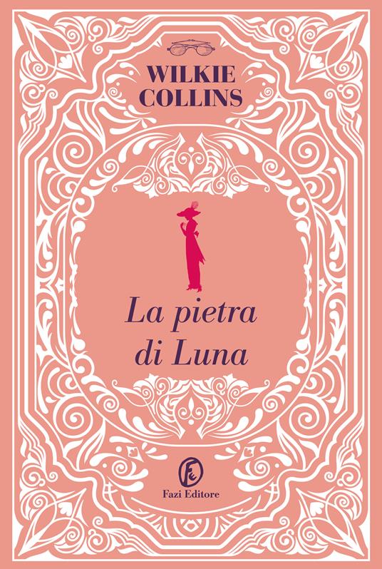 La pietra di luna - Wilkie Collins - copertina
