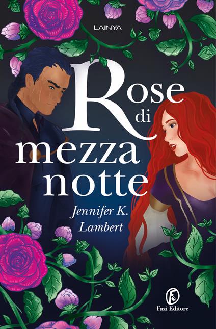 Rose di mezzanotte - Jennifer K. Lambert - copertina