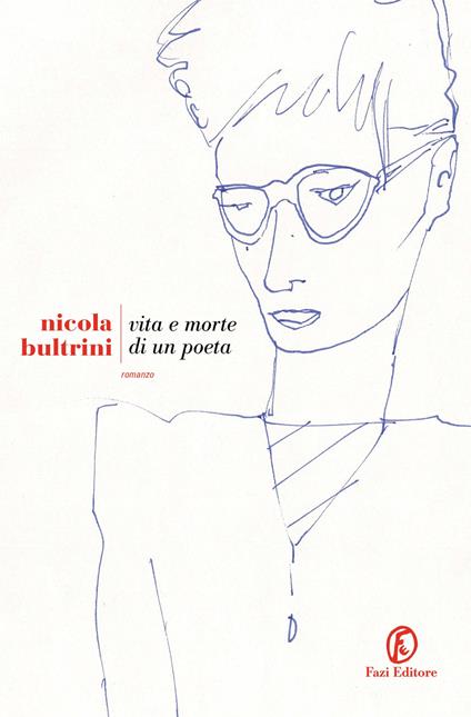 Vita e morte di un poeta - Nicola Bultrini - copertina