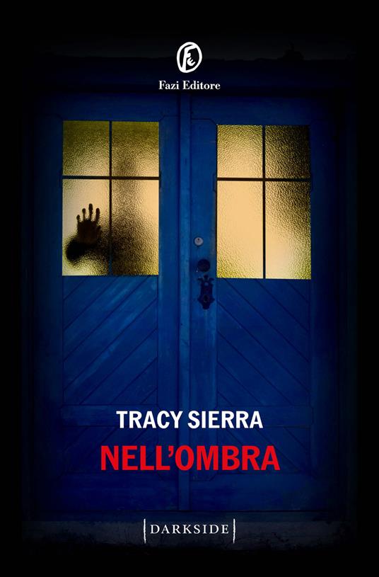 Nell'ombra - Tracy Sierra - copertina