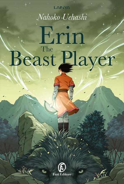 Erin. The Beast Player - Nahoko Uehashi,Roberta Lo Cascio - ebook