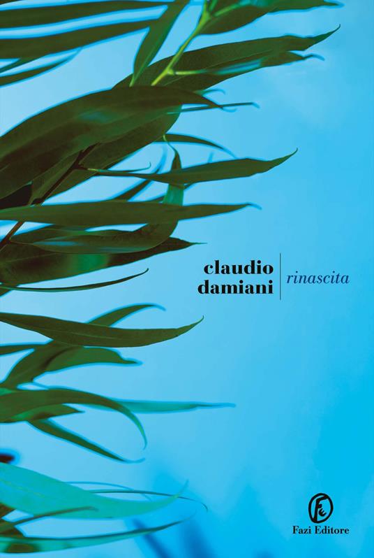 Rinascita - Claudio Damiani - ebook