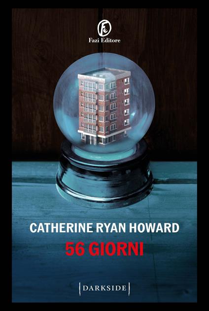 56 giorni - Catherine Ryan Howard,Giuseppe Marano - ebook