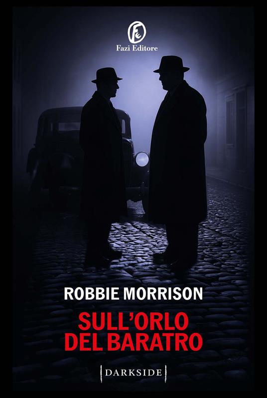 Sull'orlo del baratro - Robbie Morrison,Sabina Terziani - ebook