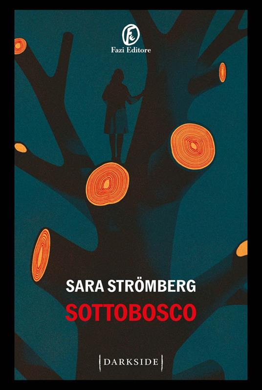 Sottobosco - Sara Strömberg,Renato Zatti - ebook