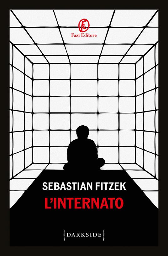 L'internato - Sebastian Fitzek - copertina