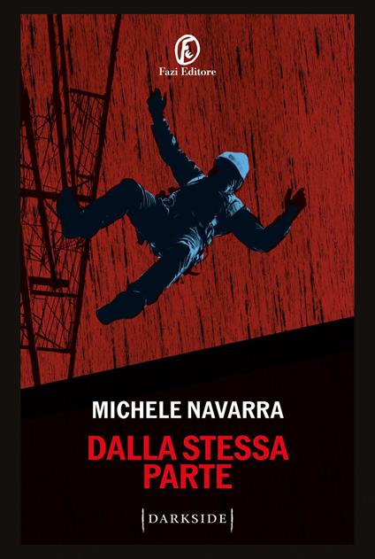 Dalla stessa parte - Michele Navarra - ebook