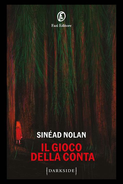 Il gioco della conta - Sinéad Nolan,Stefano Bortolussi - ebook