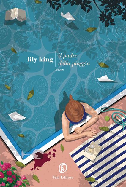 Il padre della pioggia - Lily King,Manuela Francescon - ebook