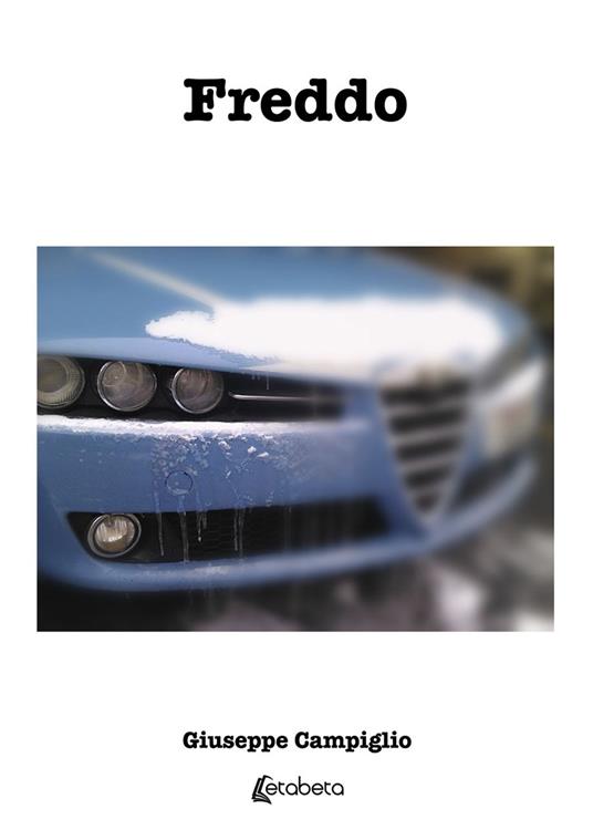Freddo - Giuseppe Campiglio - copertina