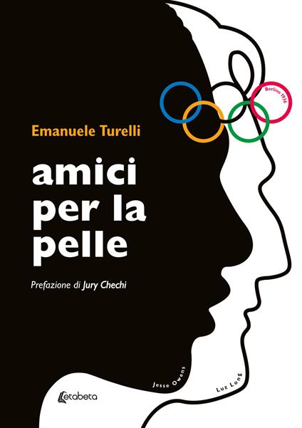 Amici per la pelle - Emanuele Turelli - copertina