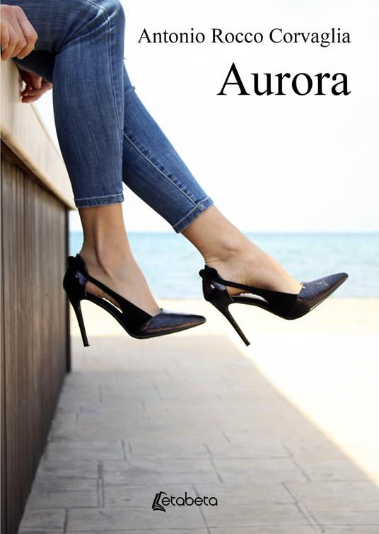 Aurora - Antonio Rocco Corvaglia - copertina