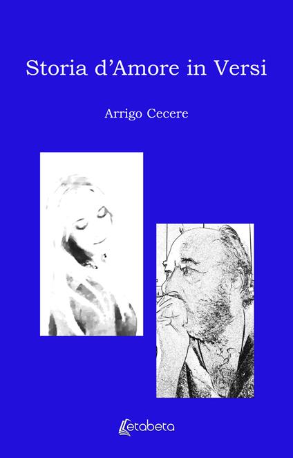 Storia d'amore in versi - Arrigo Cecere - copertina