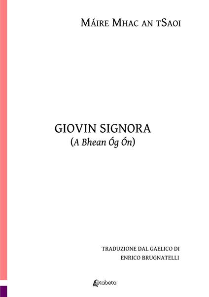 Giovin signora (A Bhean Óg Ón) - Máire Mhac An tSaoi - copertina