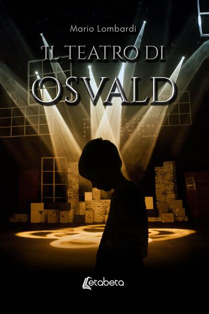 Il teatro di Osvald - Mario Lombardi - copertina
