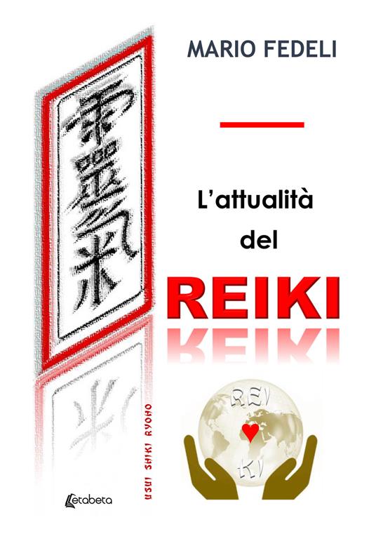 L' attualità del reiki - Mario Fedeli - copertina