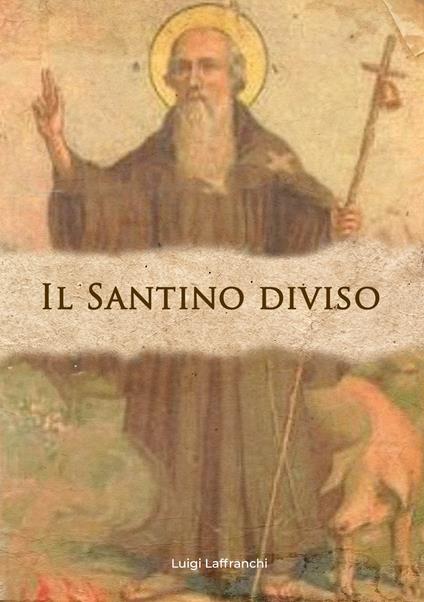Il santino diviso - Luigi Laffranchi - copertina