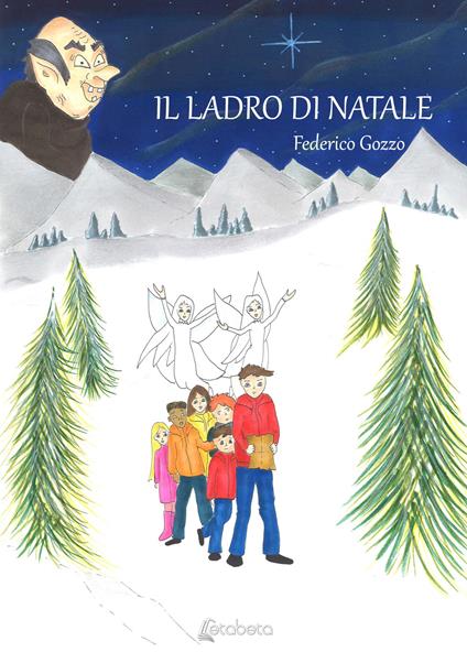 Il ladro di Natale - Federico Gozzo - copertina