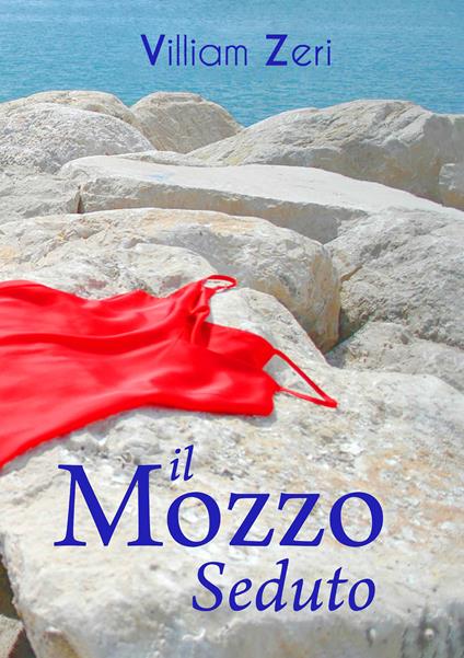 Il mozzo seduto - Villiam Zeri - copertina