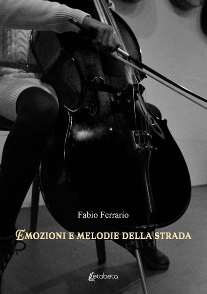 Emozioni e melodie della strada - Fabio Ferrario - copertina