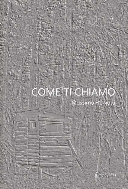 Come ti chiamo - Massimo Flematti - copertina