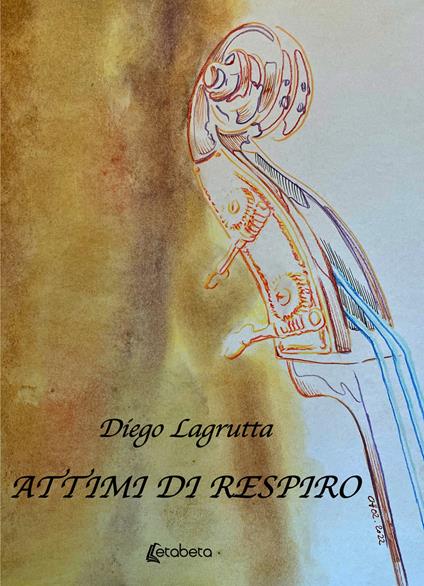Attimi di respiro - Diego Lagrutta - copertina