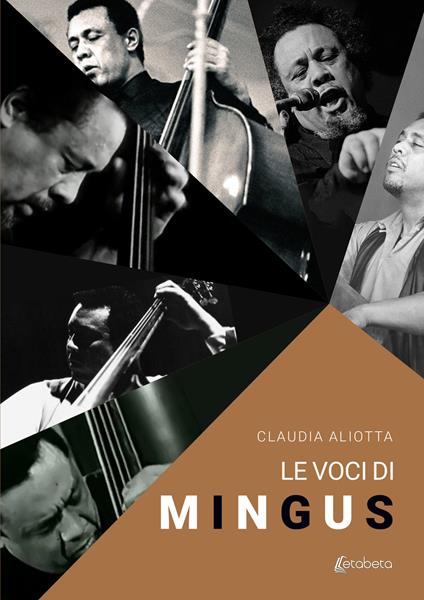 Le voci di Mingus - Claudia Aliotta - copertina