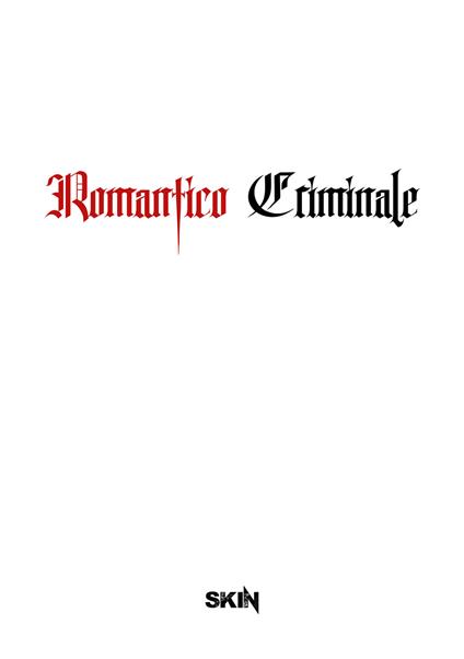 Romantico criminale - Skin - copertina
