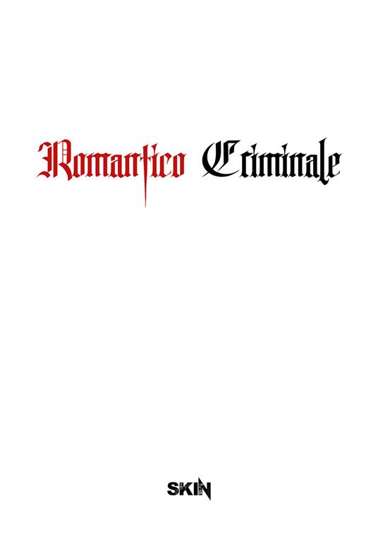 Romantico criminale - Skin - copertina