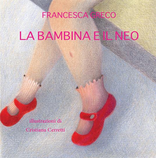 La bambina e il neo - Francesca Greco - copertina