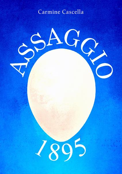 Assaggio 1895 - Carmine Cascella - copertina