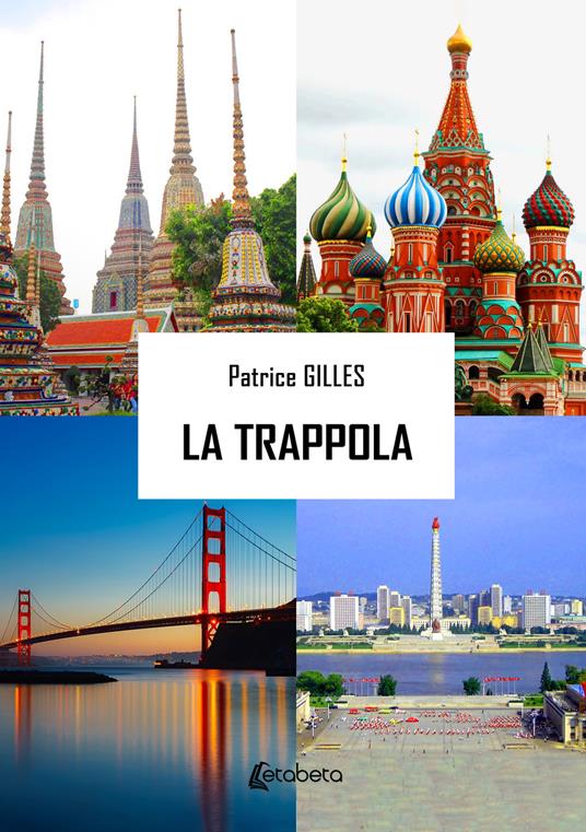 La trappola - Patrice Gilles - copertina