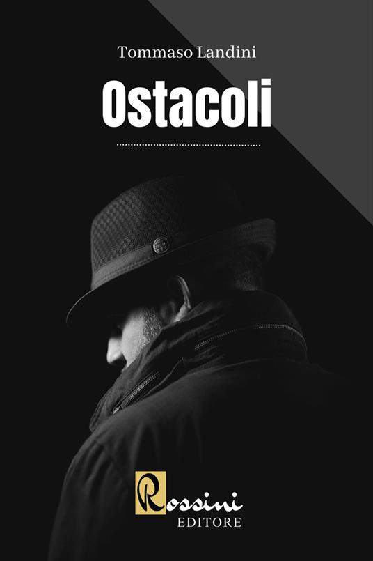 Ostacoli - Tommaso Landini - copertina