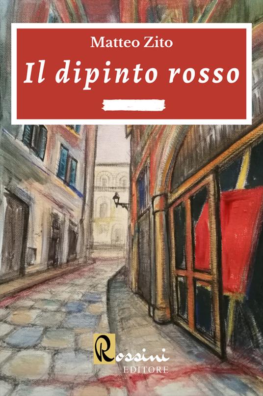 Il dipinto rosso - Matteo Zito - copertina