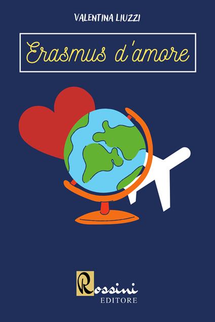 Erasmus d'amore - Valentina Liuzzi - copertina