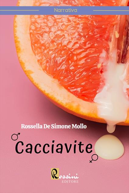 Cacciavite - Rossella De Simone Mollo - copertina