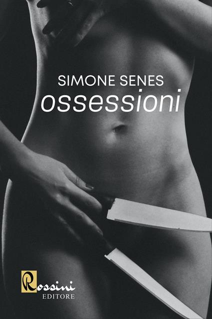 Ossessioni - Simone Senes - copertina