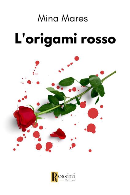 L'origami rosso - Mina Mares - copertina