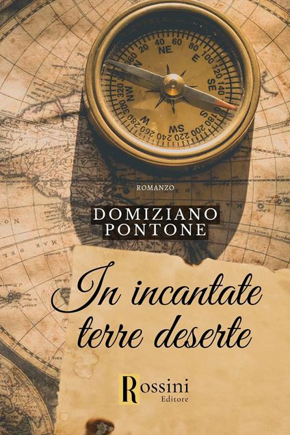 In incantate terre deserte - Domiziano Pontone - copertina
