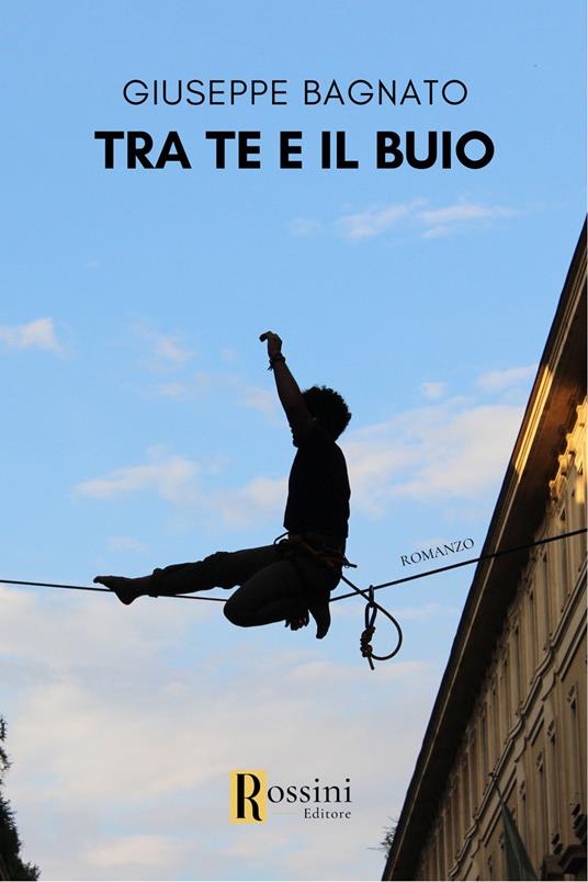 Tra te e il buio - Giuseppe Bagnato - copertina