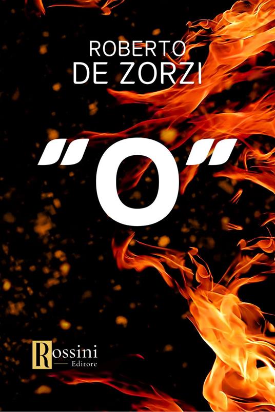 O - Roberto De Zorzi - copertina