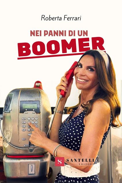 Nei panni di un boomer - Roberta Ferrari - copertina