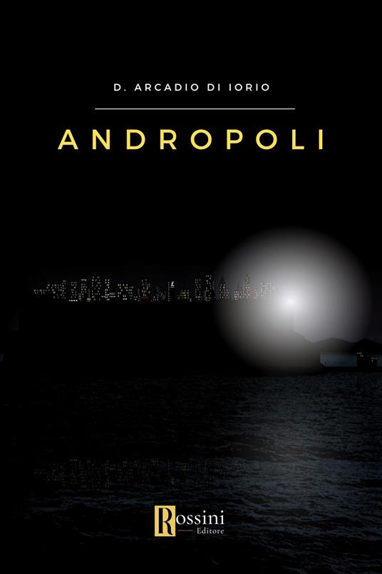 Andropoli - D. Arcadio Di Iorio - copertina