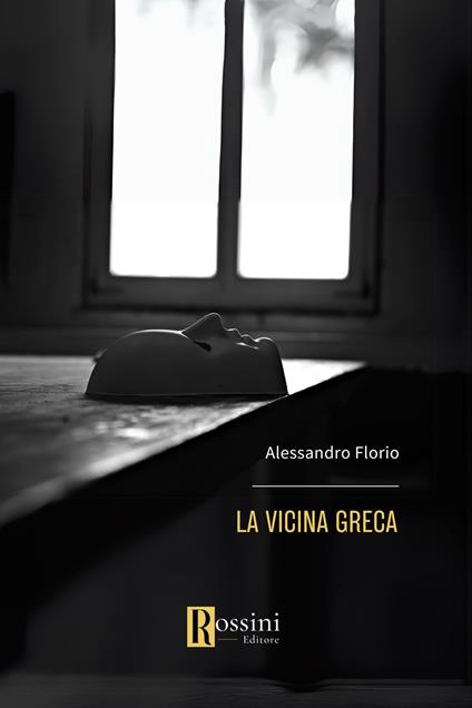 La vicina greca - Alessandro Florio - copertina