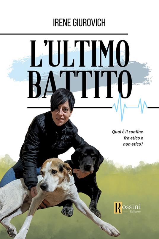 L'ultimo battito - Irene Giurovich - copertina