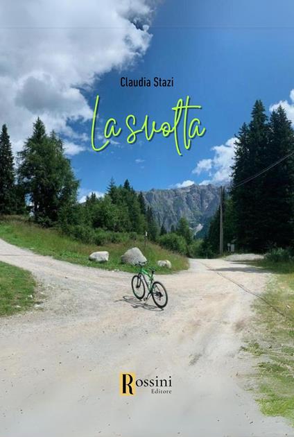 La svolta - Claudia Stazi - copertina