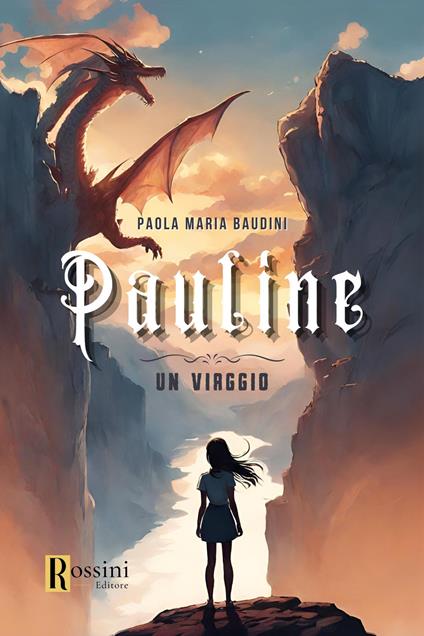 Pauline. Un viaggio - Paola Maria Baudini - copertina